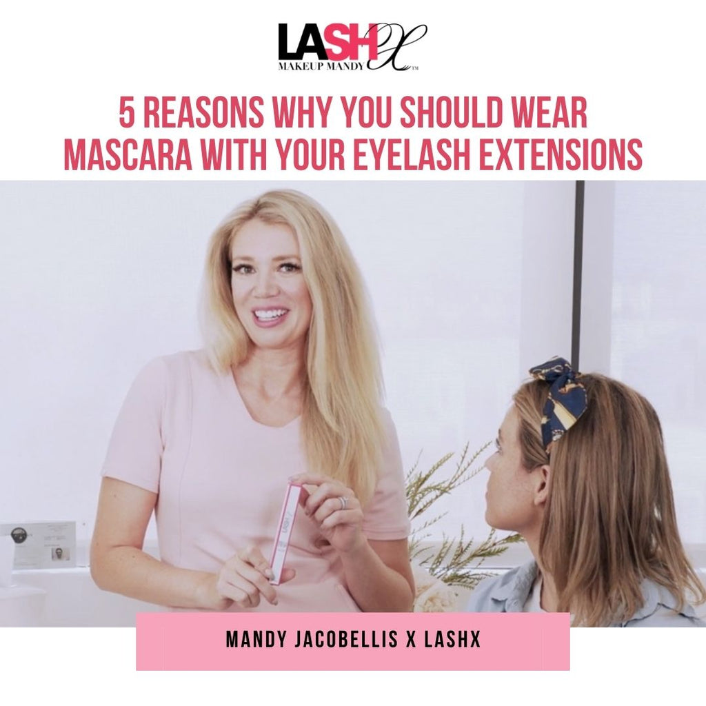 5 Reasons to wear Mascara with Eyelash Extensions